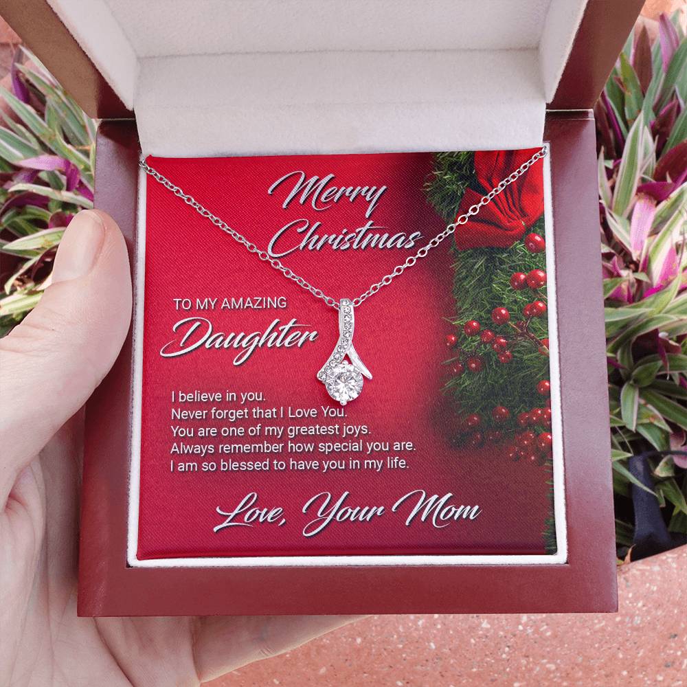 Gift For Daughter From Mom - I Believe In You - Alluring Beauty Necklace