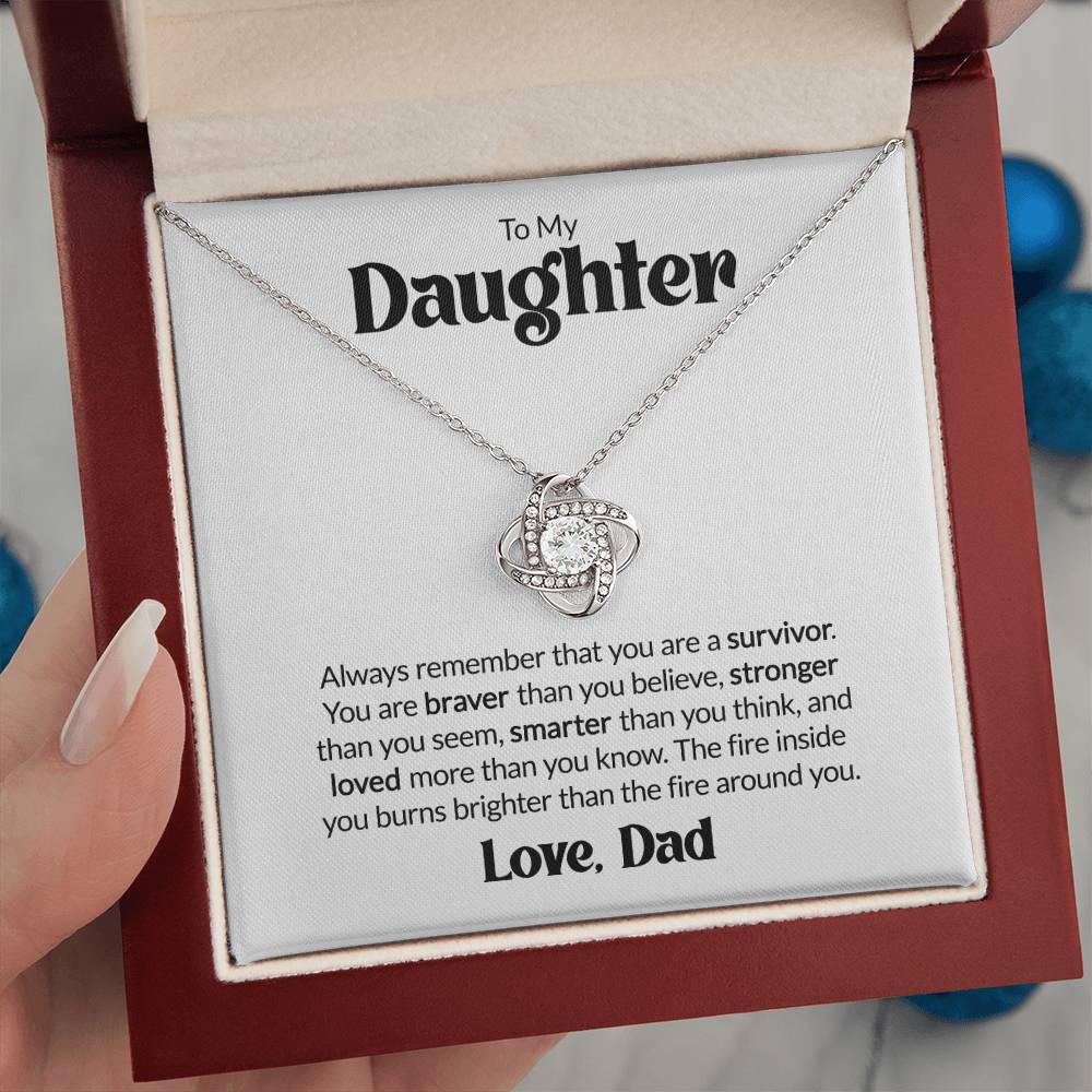 Gift For Daughter From Dad - You Are A Survivor - Love Knot Necklace