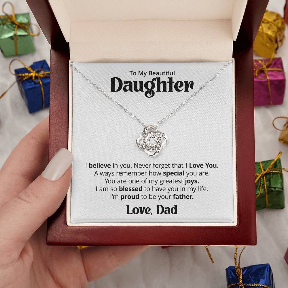 Gift For Daughter From Dad - I Believe In You - Love Knot Necklace