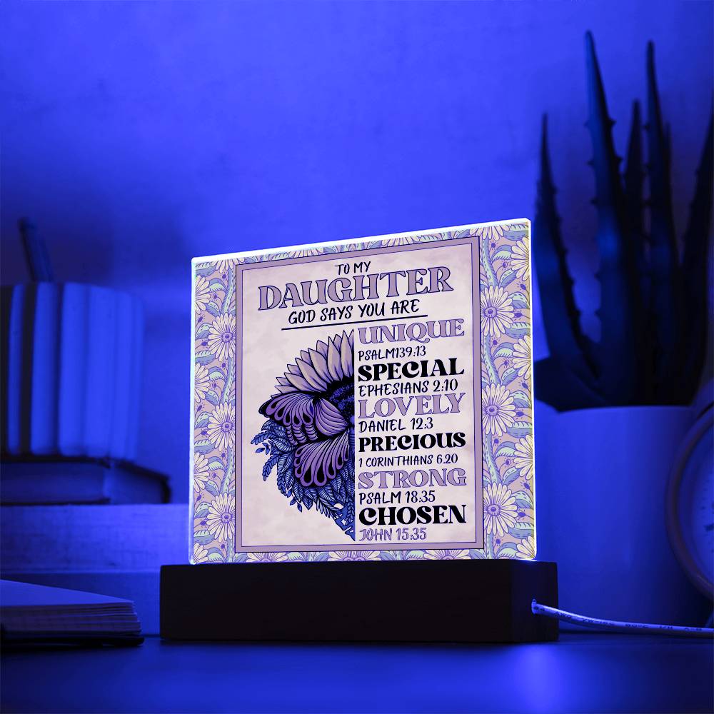 Gift For Daughter - God Says You Are - Square Acrylic Plaque