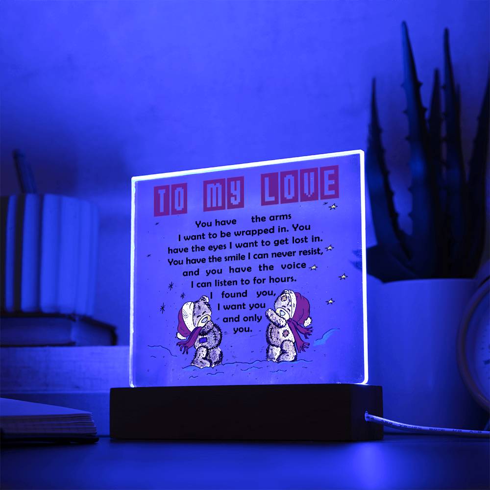 Gift For My love-I Found You-Acrylic Square Plaque