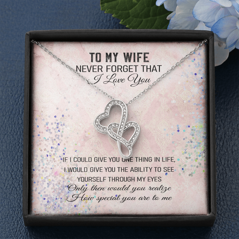 Never Forget That I Love You - Double Hearts Necklace Message Card