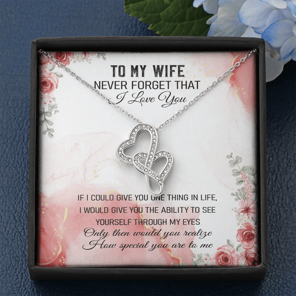 Never Forget That I Love You - Double Hearts Necklace Message Card