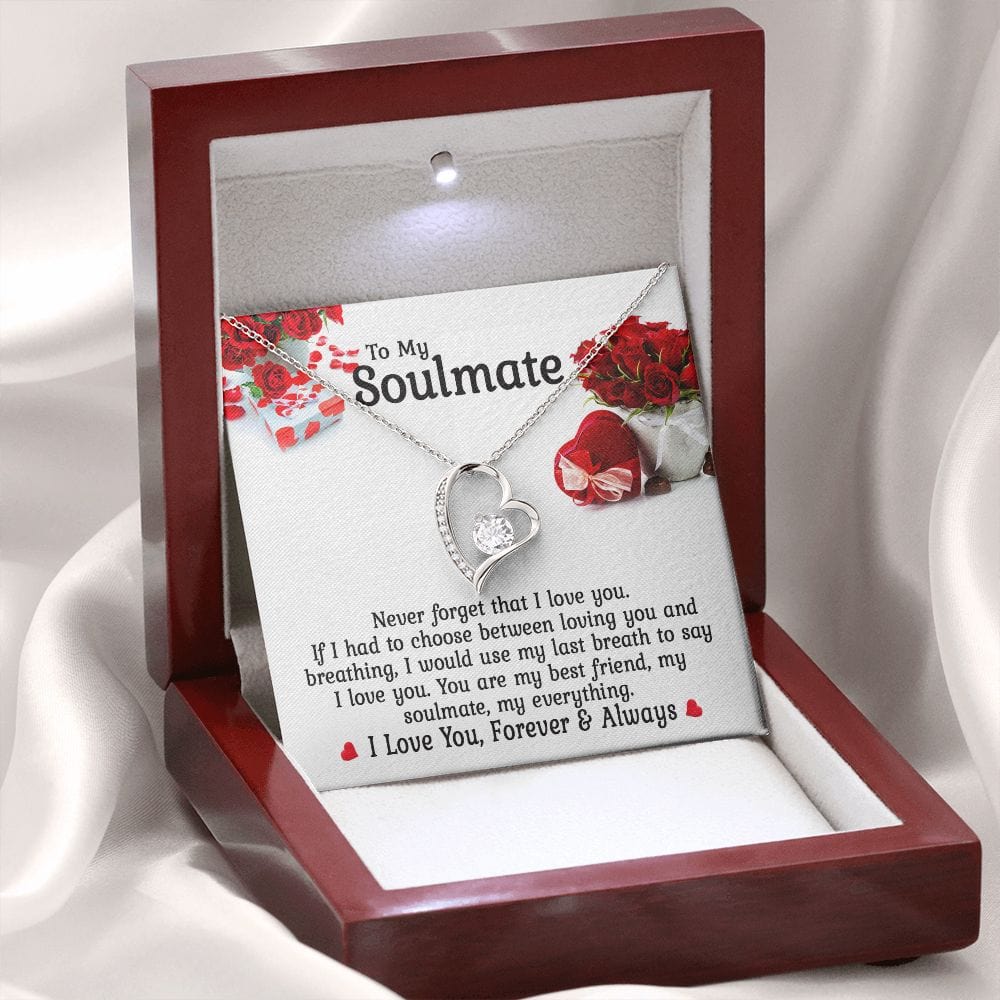 Gift For Soulmate - Never Forget That I Love You - Forever Love Necklace - Anniversary,Birthday, Mother's Day, Christmas Gift For Wife From Husband