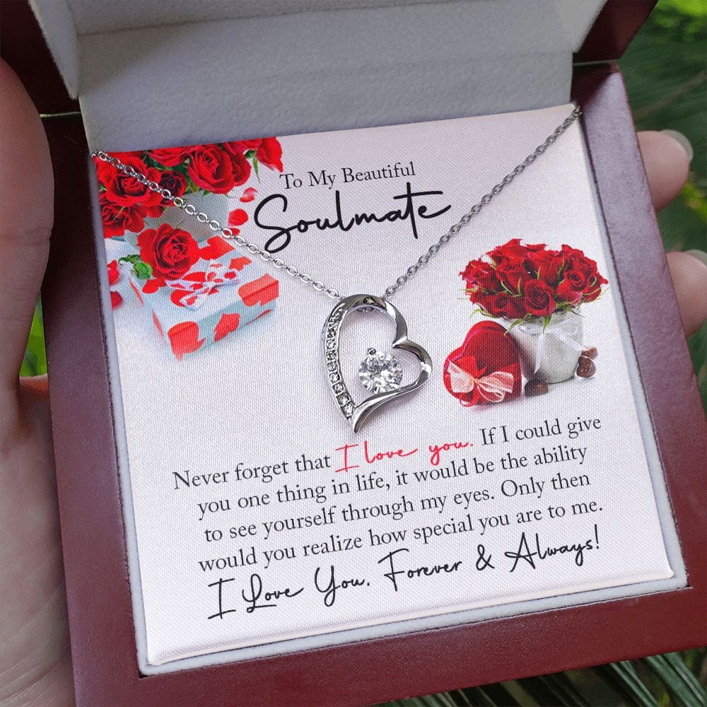 Gift For My Soulmate - Never Forget My Love - Forever Love Necklace - Gift For Wife For Birthday, Anniversary, Christmas, Mother's Day, Valentines Day