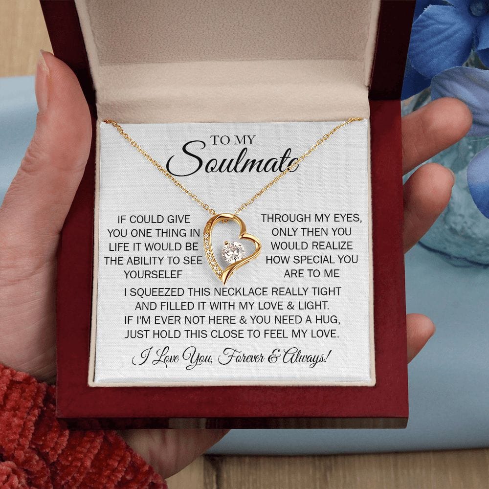 Gift For My Soulmate - One Thing - Forever Love Necklace With Message Card - Gift For Birthday, Anniversary, Christmas, Mother's Day From Husband