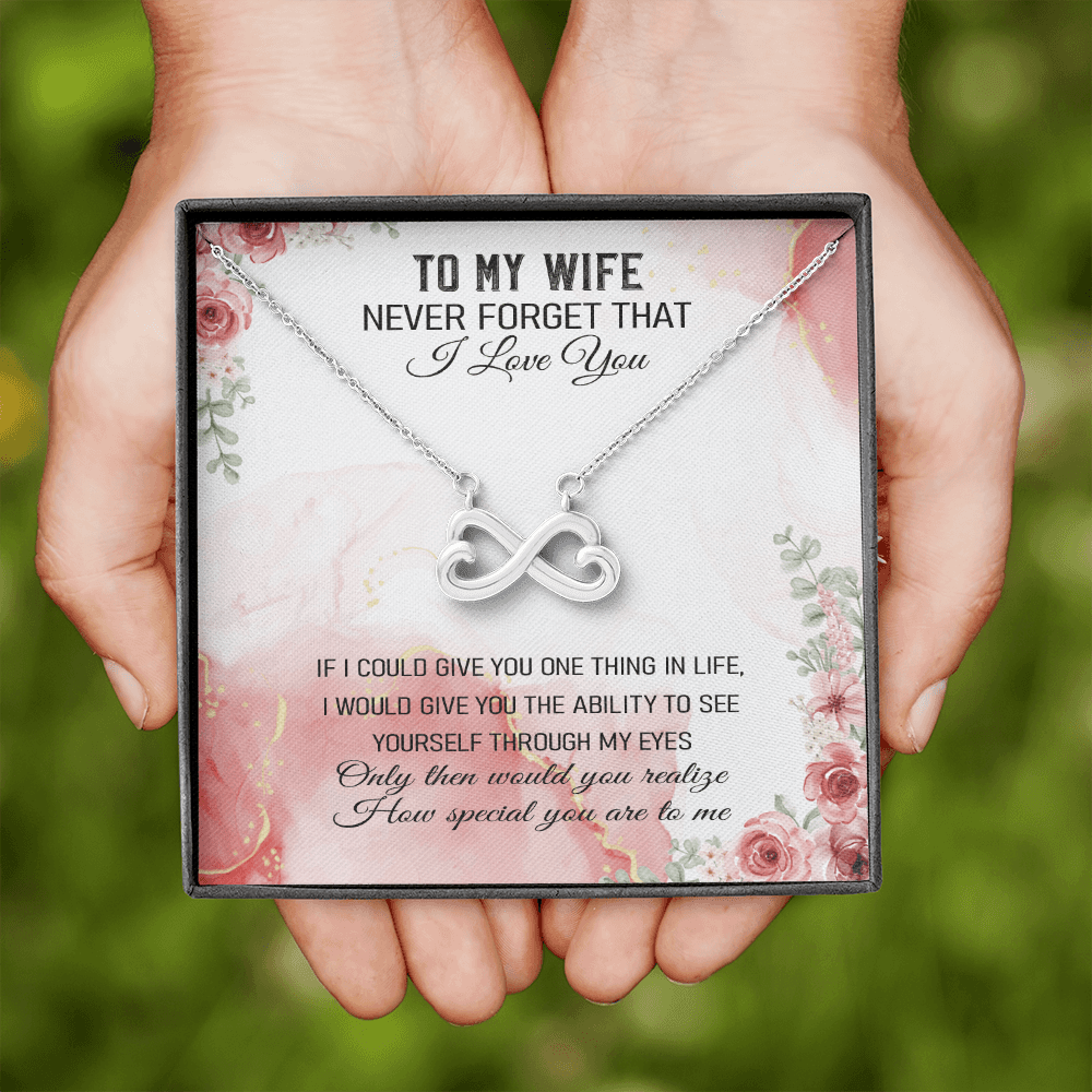 Never Forget That I Love You -Infinity Hearts Necklace Message Card