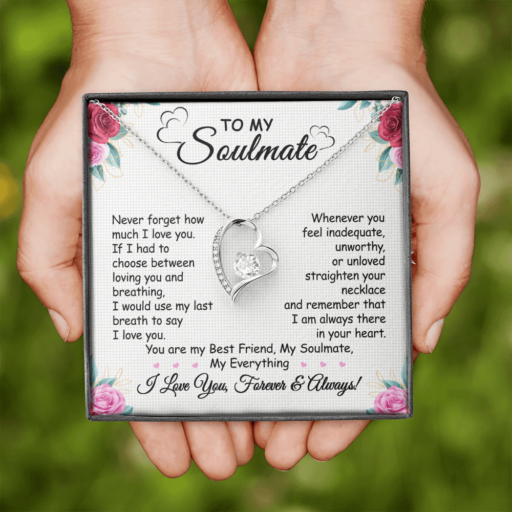 Gift For Soulmate - Never Forget How Much I Love You - Forever Love Necklace - Anniversary, Birthday, Mother's Day, Christmas Gift For Wife From Husband