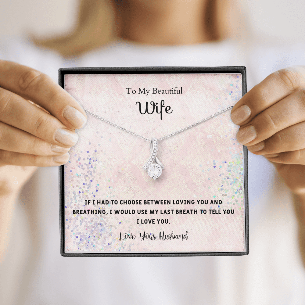 If I Had to Choose - Alluring Beauty Infinity Necklace Message Card
