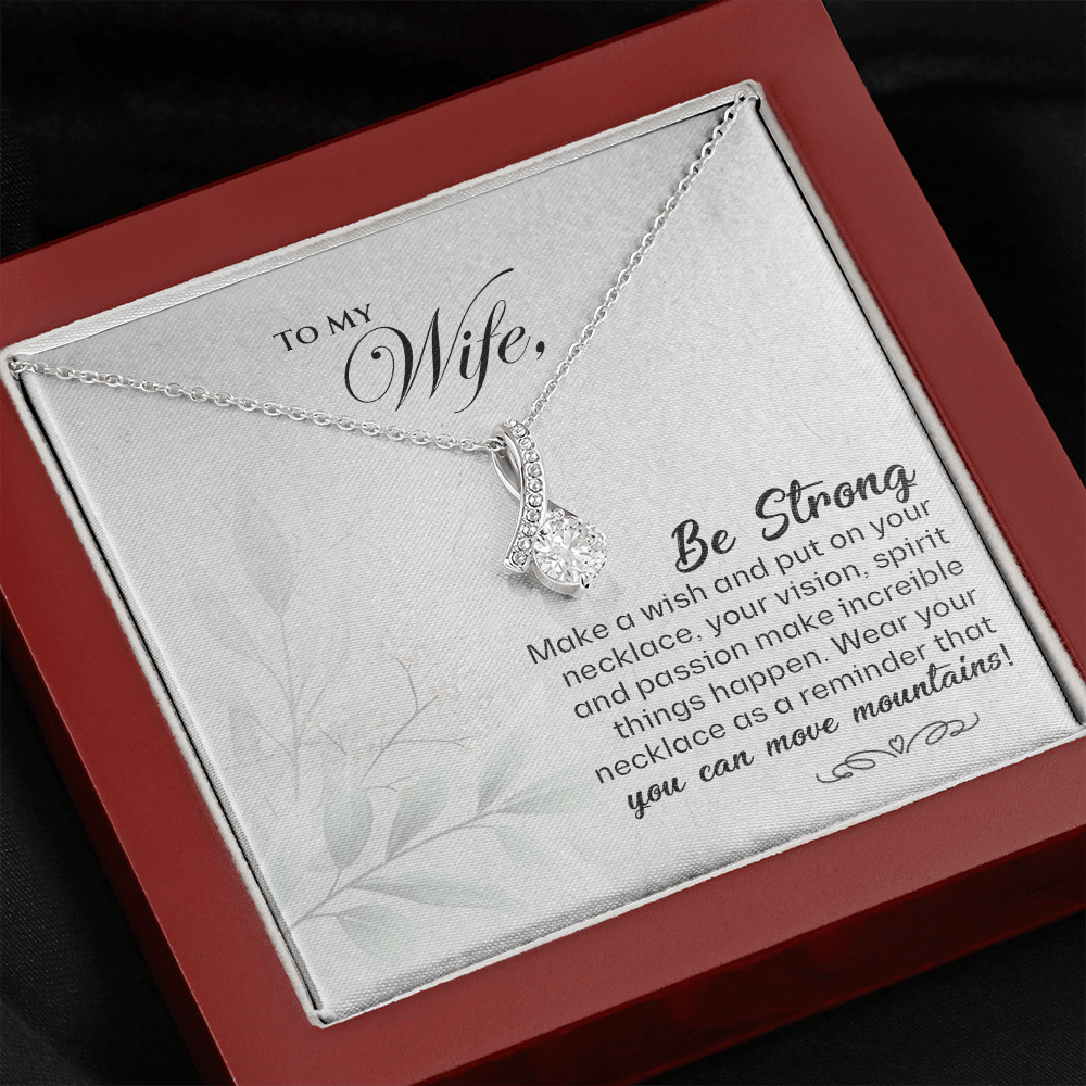 To My Wife Be Strong - Alluring Beauty Infinity Necklace
