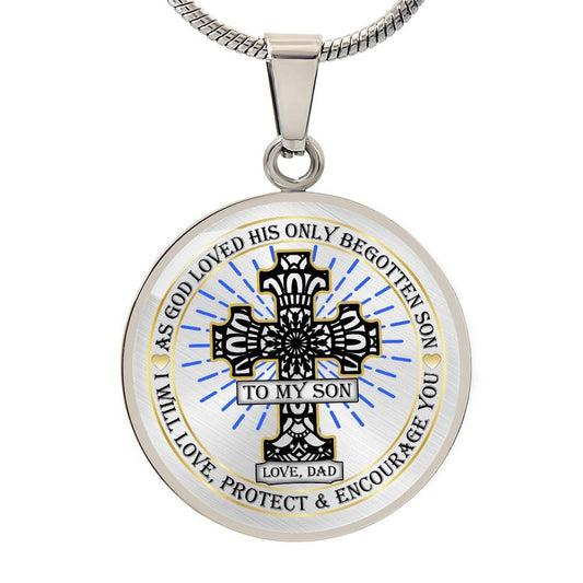 To My Son - As God Loved - Circle Pendant Necklace Gift
