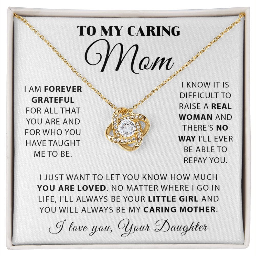 To My Mom - Forever Grateful - Love Knot Message Card - Gift For Mom From Daughter
