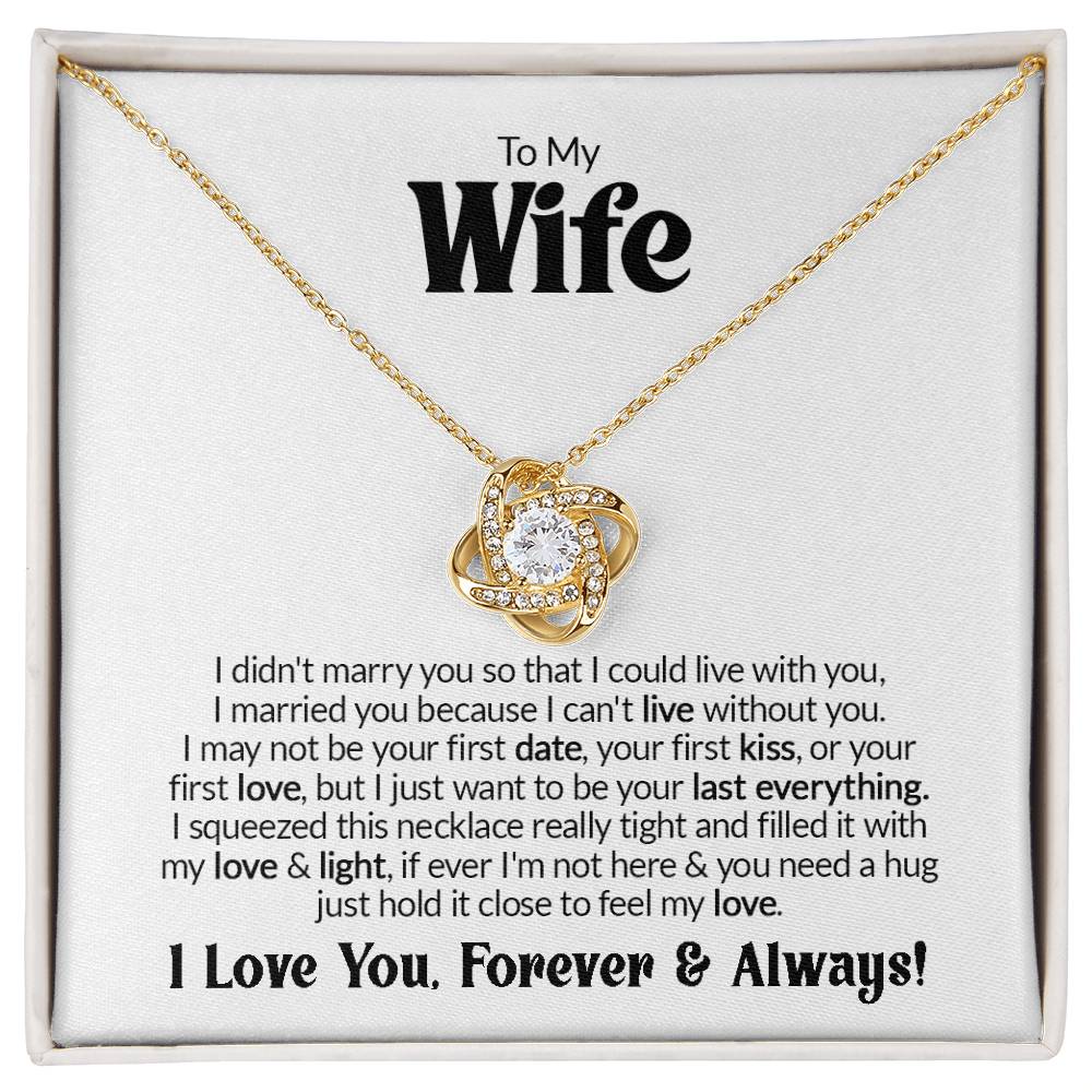 Gift For Wife - I Married You - Love Knot Necklace