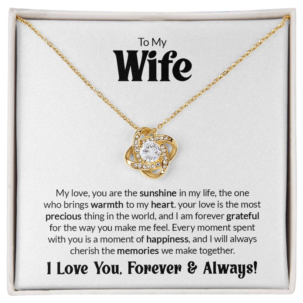 Gift For Wife - You Are The Sunshine - Love Knot Necklace