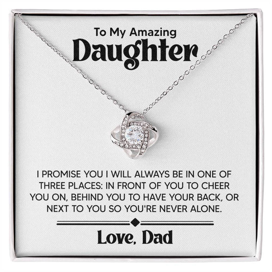 Gift For Daughter From Dad - I Promise You - Love Knot Necklace With Message Card