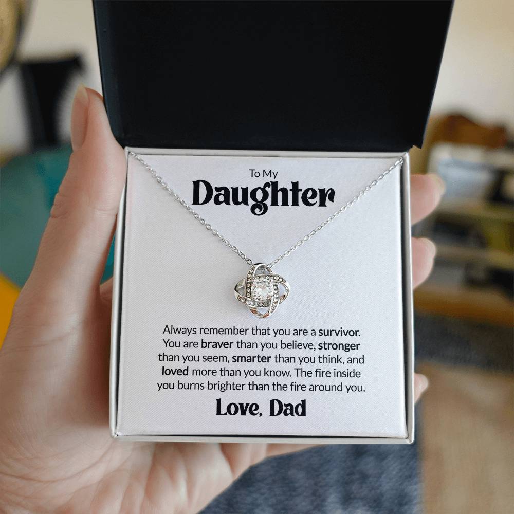 Gift For Daughter From Dad - You Are A Survivor - Love Knot Necklace