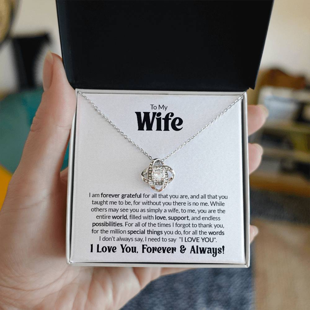Gift For Wife - Forever Grateful - Love Knot Necklace