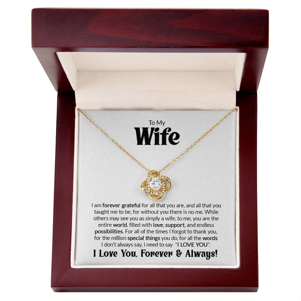 Gift For Wife - Forever Grateful - Love Knot Necklace