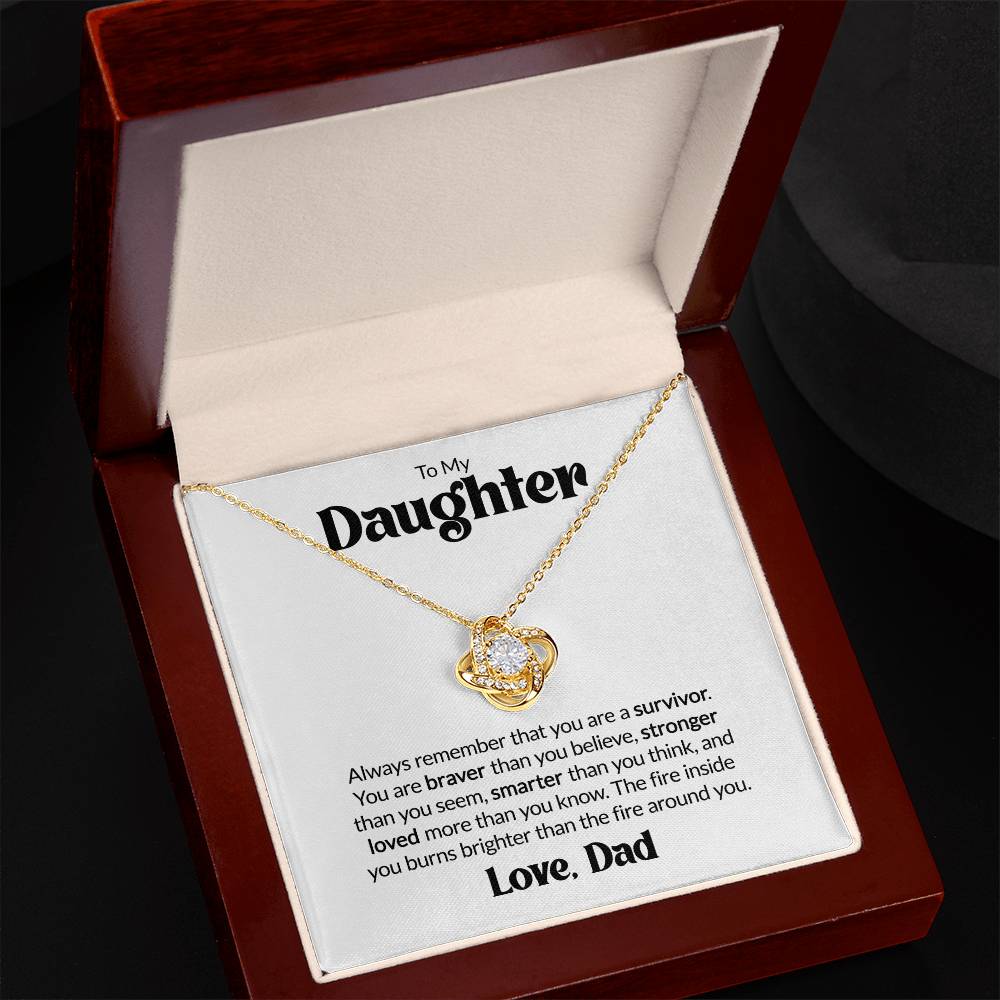Gift For Daughter From Dad - You Are A Survivor - Love Knot Necklace