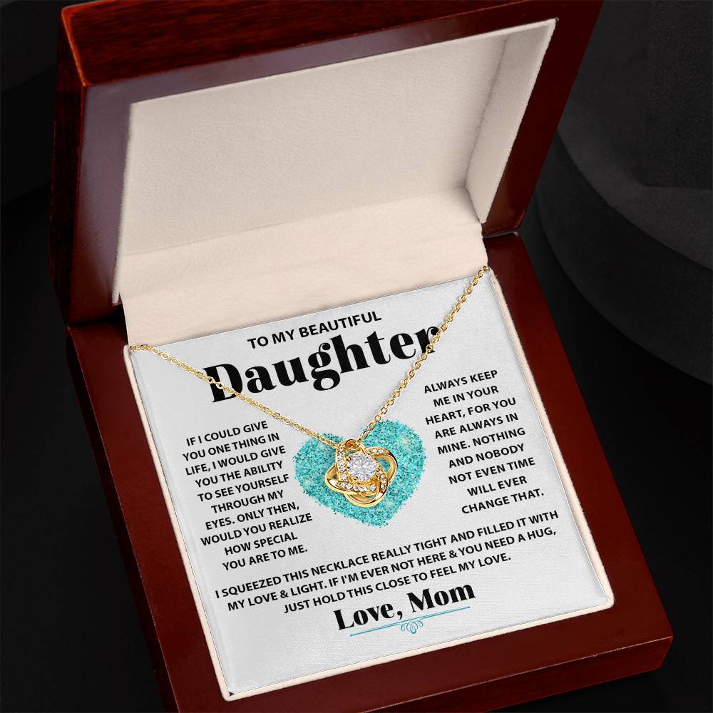 Gift For Daughter - If I Could Give You One Thing - Love Knot Necklace With Message Card - Gift For Birthday, Christmas From Dad, Father, Mom, Mother