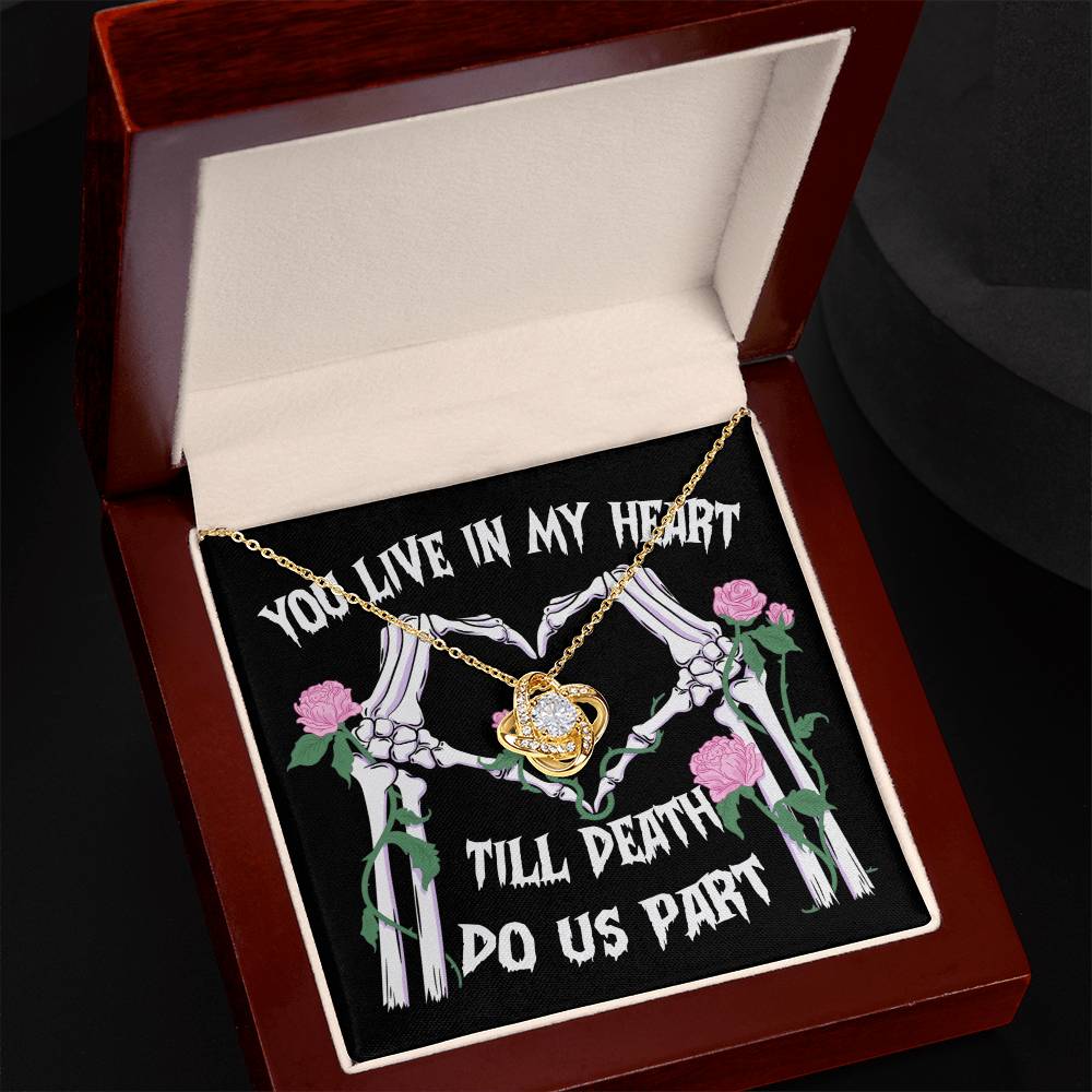 Halloween Gift - You Live In My Heart - Love Knot Necklace
