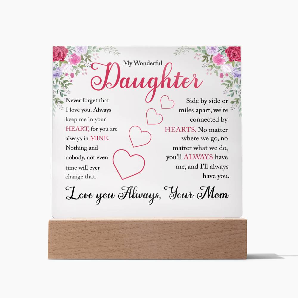 Gift For Daughter From Mom - Always Keep Me In Your Heart - Square Acrylic Plaque