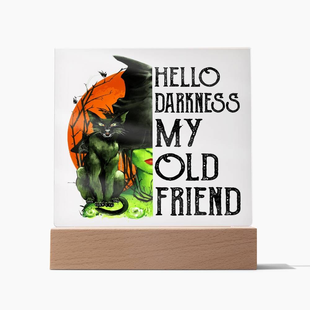 Halloween Gift - Hello Darkness-Old Friend-Acrylic Square Plaque Acrylic Square