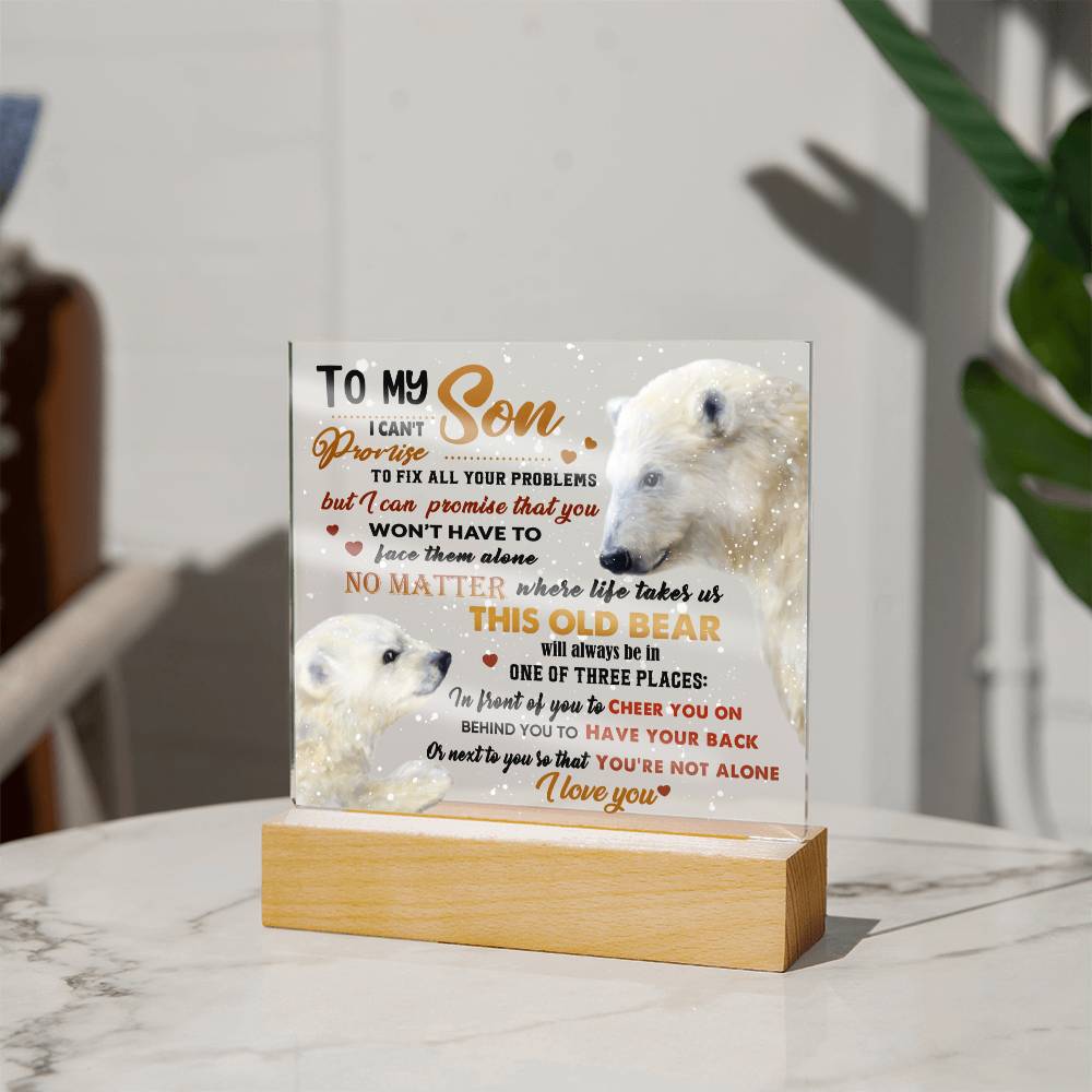 Gift for Son-Not Alone-Square Acrylic Plaque