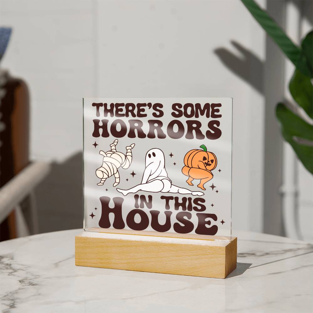 Halloween Gift There's Some Horrors - Square Acrylic Plaque