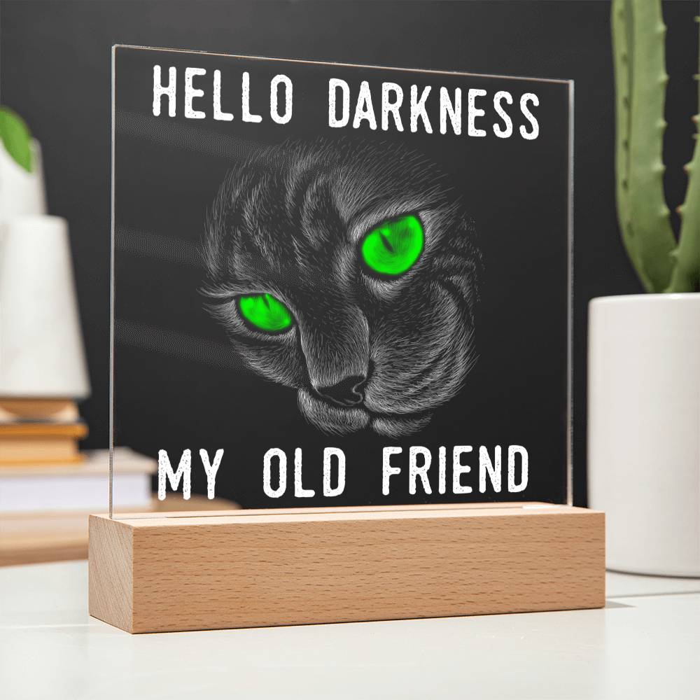 Halloween Gift Hello Darkness Cat - Square Acrylic Plaque