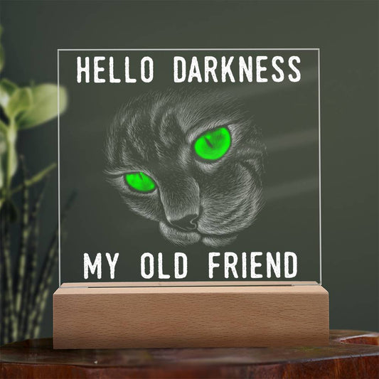 Halloween Gift Hello Darkness Cat - Square Acrylic Plaque