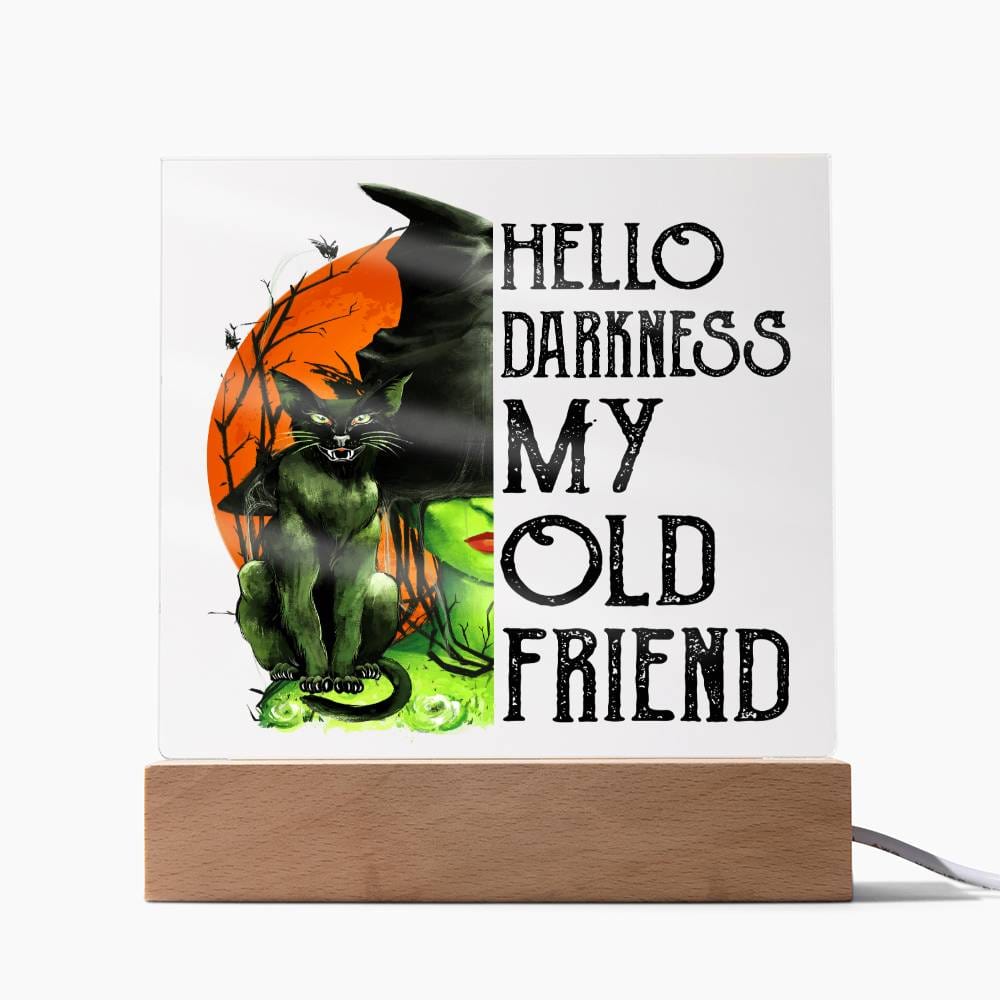 Halloween Gift - Hello Darkness-Old Friend-Acrylic Square Plaque Acrylic Square