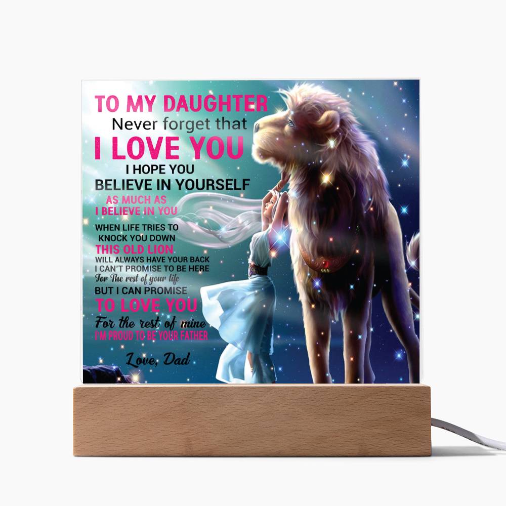 Gift For Daughter From Dad - Believe In Yourself - Square Acrylic Plaque