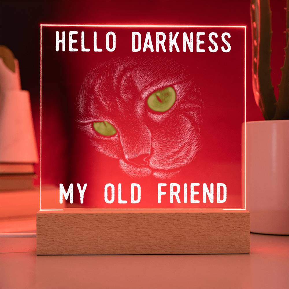 Halloween Gift Hello Darkness Cat - Square Acrylic Plaque