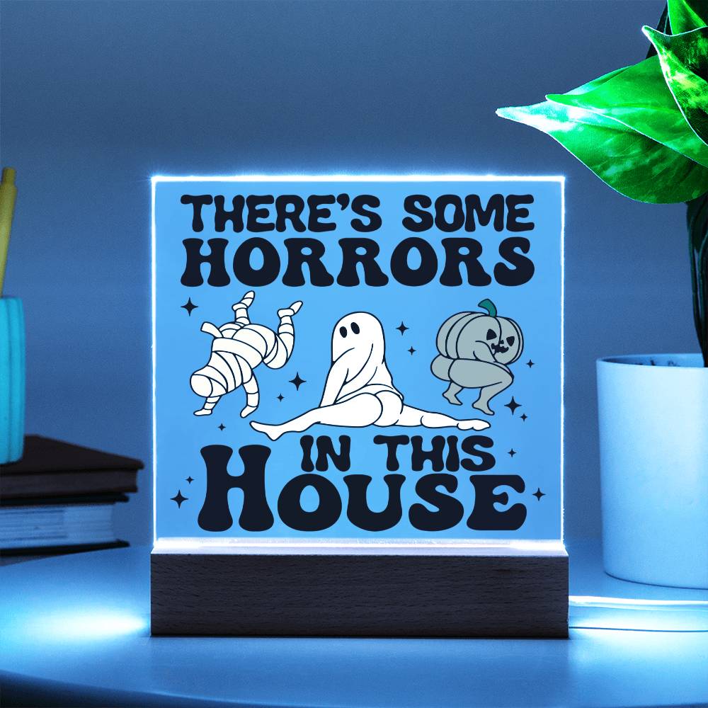 Halloween Gift There's Some Horrors - Square Acrylic Plaque