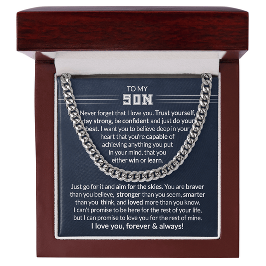 Gift To My Son - Trust Yourself - Cuban Link Chain With Message Card - Gift For Birthday, Christmas, Special Occasion From Mom