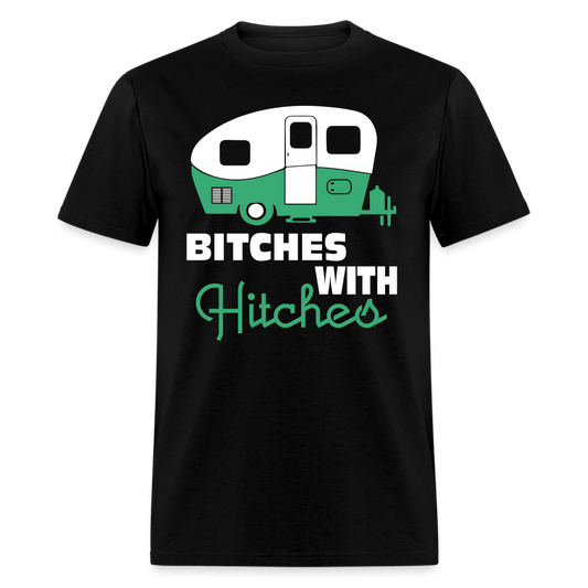 Bitches With Hitches Camping T-Shirt