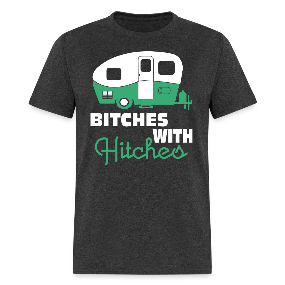 Bitches With Hitches Camping T-Shirt