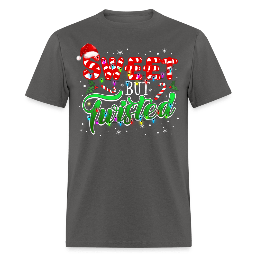 Christmas - Cool Sweet But Twisted - Family Shirts Men, Woman Christmas T Shirts