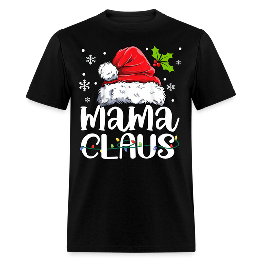 Christmas - Mama Claus - Family Shirts Men, Woman Christmas T Shirts