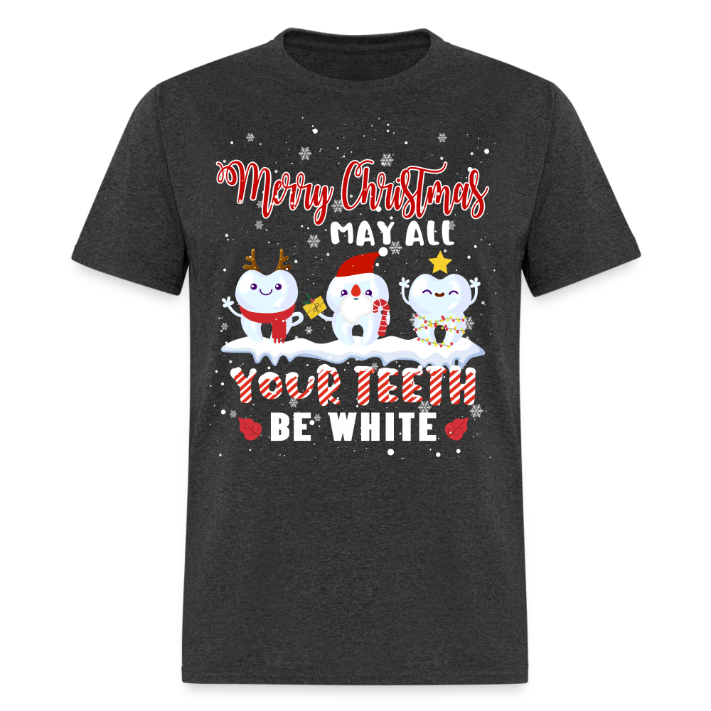 Christmas - May All Your Teeth Be White Christmas - Family Shirts Men, Woman Christmas T Shirts