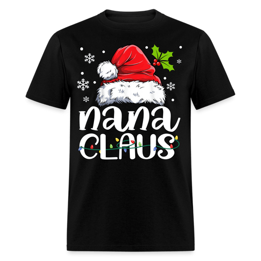 Christmas - Nana Claus - Family Shirts Men, Woman Christmas T Shirts