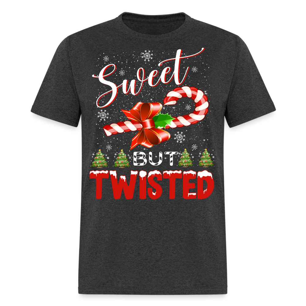 Christmas - Sweet But Twisted - Family Shirts Men, Woman Christmas T Shirts