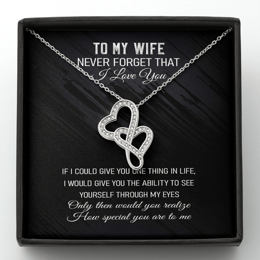 Never Forget That I Love You - Double Hearts Necklace Message Card