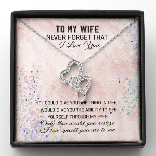 Never Forget That I Love You - Double Hearts Necklace Message Card