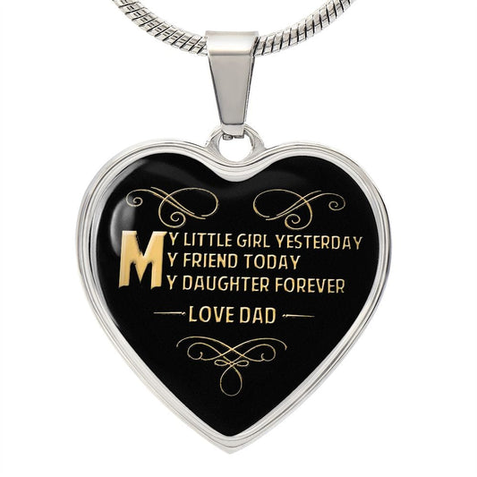 Gift For Daughter - My Daughter Forever - Heart Pendant Necklace- Gift For Birthday, Christmas From Dad, Father, Dad