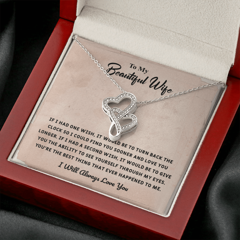 Beautiful Wife If I Had One Wish - Double Hearts Necklace Message Card