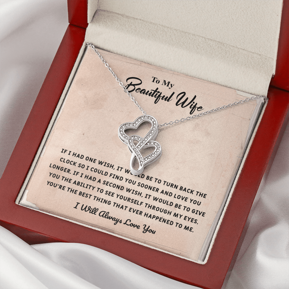 Beautiful Wife If I Had One Wish - Double Hearts Necklace Message Card