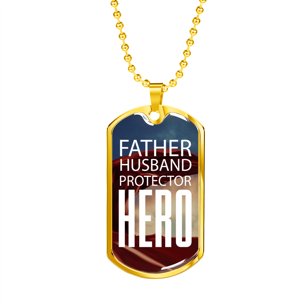 Father Husband Protector Hero - Luxury Military Necklace Dog Tag - Gift For Dad Father's Day Birthday From Wife Son Daughter