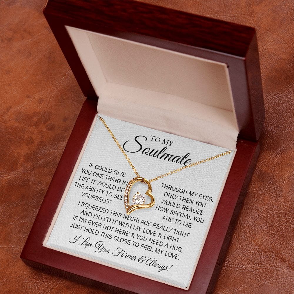 Gift For My Soulmate - One Thing - Forever Love Necklace With Message Card - Gift For Birthday, Anniversary, Christmas, Mother's Day From Husband